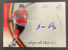 2005-06 SP AUTHENTIC ERIC DAZE #ED SIGN OF THE TIMES AUTO