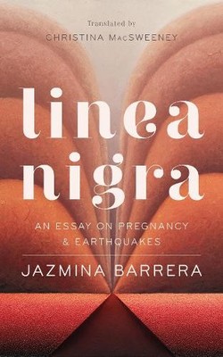 Jazmina Barrera Linea Nigra (Paperback)