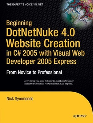 Nick Symmonds - Beginning DotNetNuke 4.0 Website Creation in C 2005 mit J555z