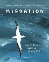 Mike Unwin | Migration | Buch | Englisch (2018) | Incredible Animal Journeys