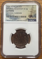 1808 INDIA 10 CASH MADRAS PRESIDENCY ADMIRAL GARDNER NGC SHIPWRECK CERTIFICATION