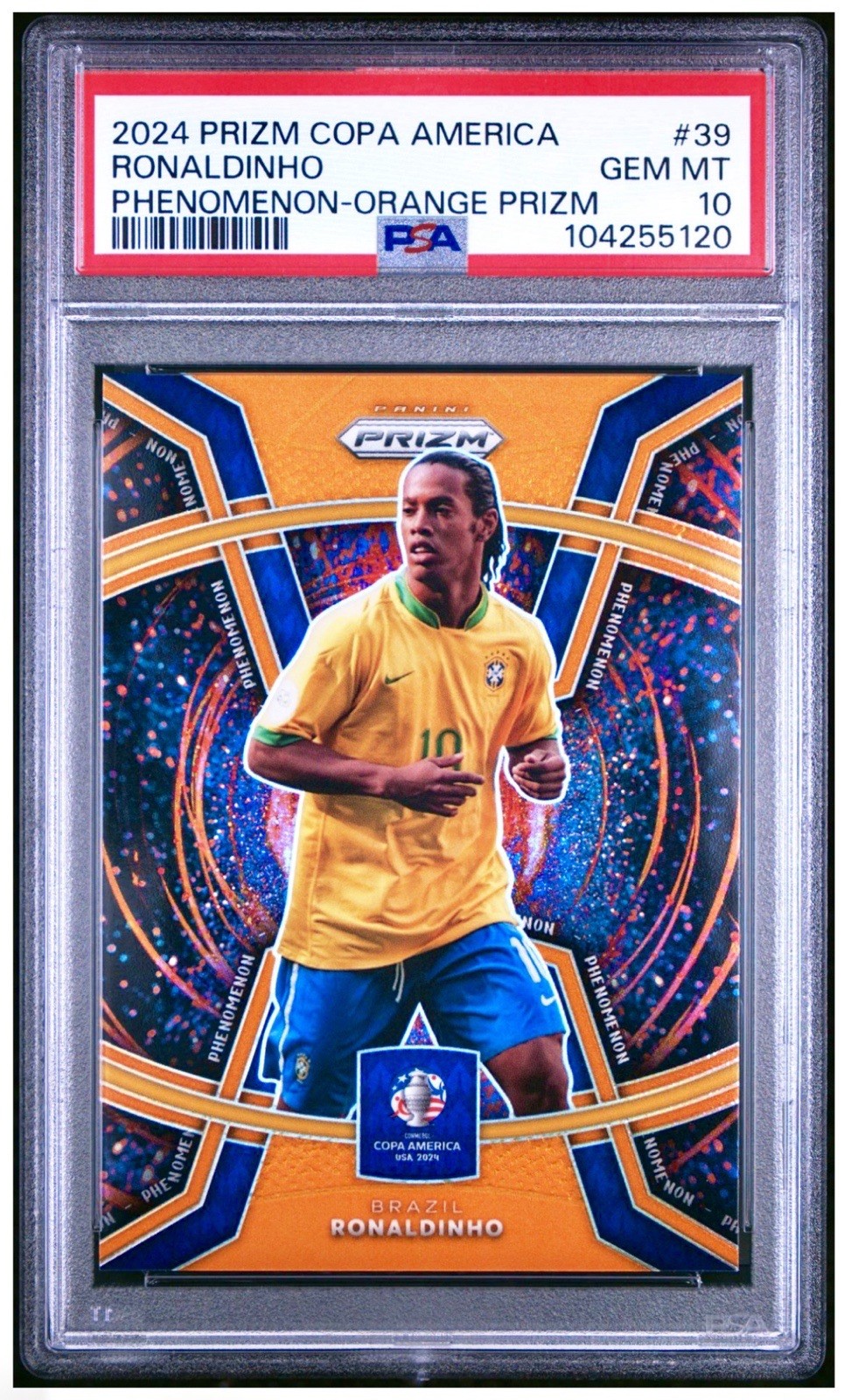 RONALDINHO 2024 PRIZM CONMEBOL COPA AMERICA PHENOMENON ORANGE PRIZM /25 PSA 10