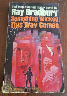 Something Wicked This Way Comes - Ray Bradbury - 1963 Bantam PB Sci-Fi