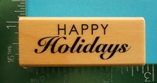 HAPPY HOLIDAYS Christmas Rubber Stamp
