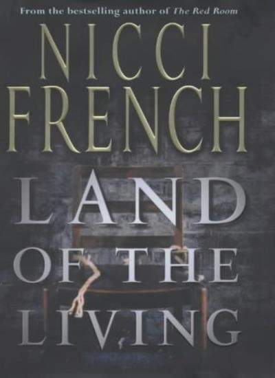Land of the Living-Nicci French, 9780718145187