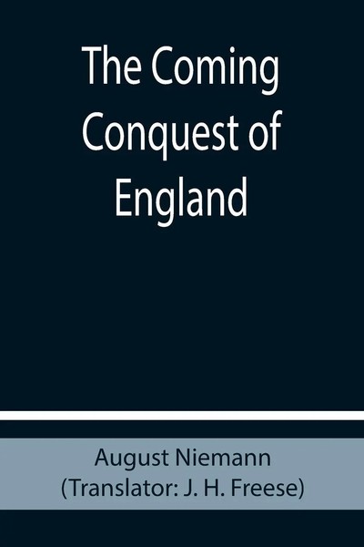 August Niemann | The Coming Conquest Of England | Taschenbuch | Englisch (2021)-image