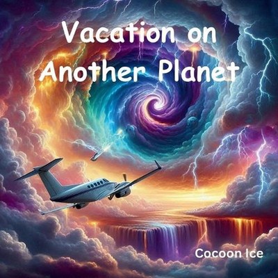 Vacation on Another Planet by Cocoon Ice Paperback Book
