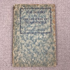 The Signers of the Declaration of Independence Charles Heathcote 1932 The Graves
