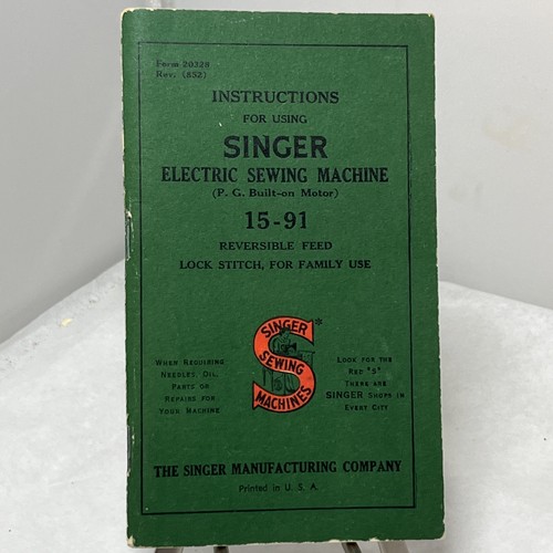 1952 Instructions For Using Singer Electric Sewing Machine 15-91 booklet