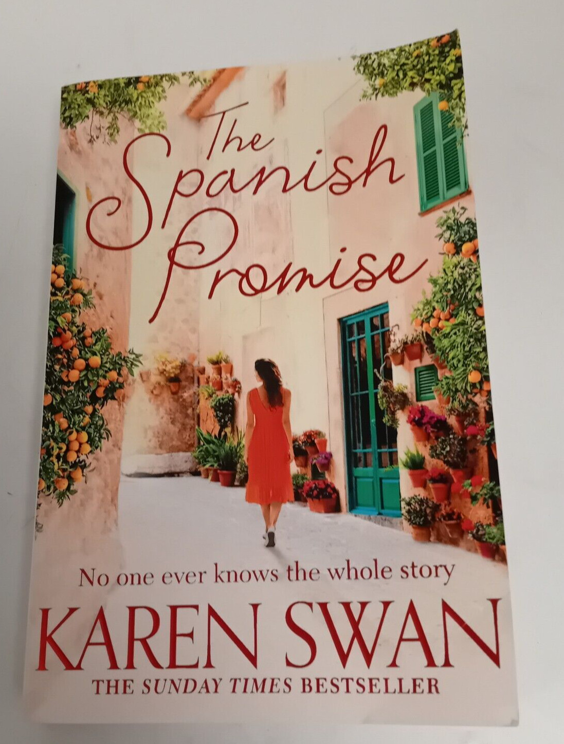 The Spanish Promise by Karen Swan (Paperback, 2019)