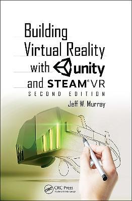 Building Virtual Reality with Unity and SteamVR - 9780367272654