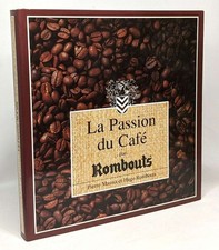 La passion du café par Rombouts | Massia Pierre Rombouts Hugo | Très bon état