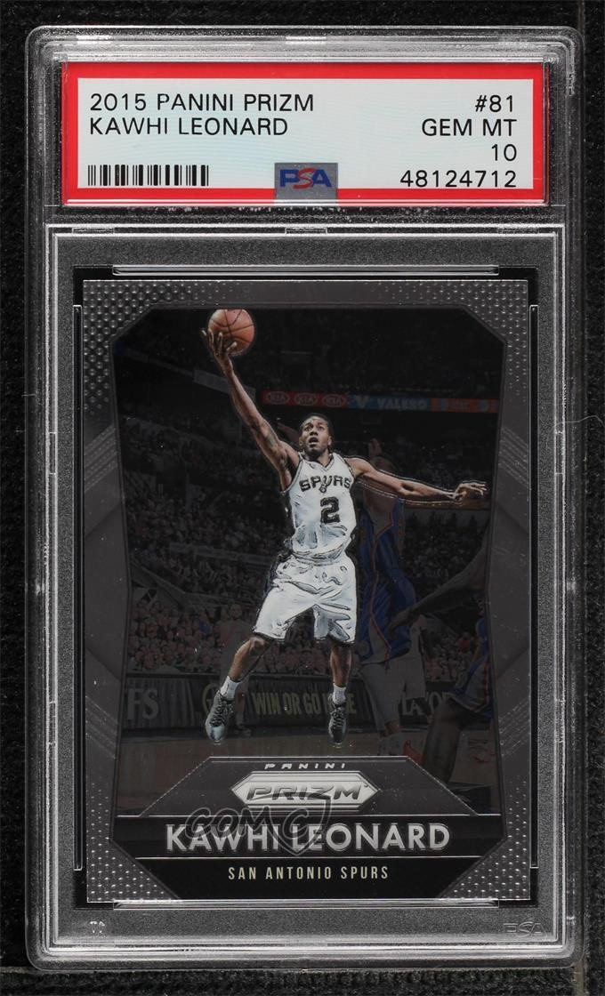 2015-16 Panini Prizm Kawhi Leonard #81 PSA 10 GEM MT