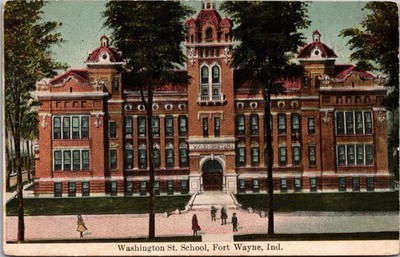Washington Street School Fort Wayne Indiana Postcard 1910 Postmark