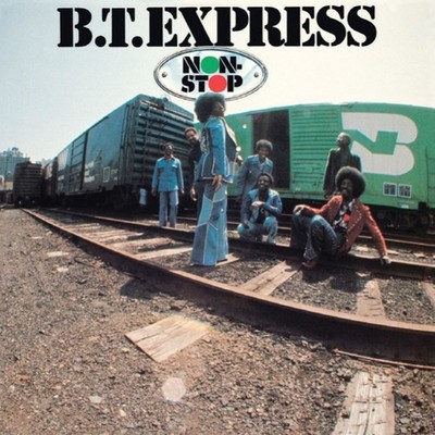 B.T. Express Non-stop (CD) Bonus Tracks  Album