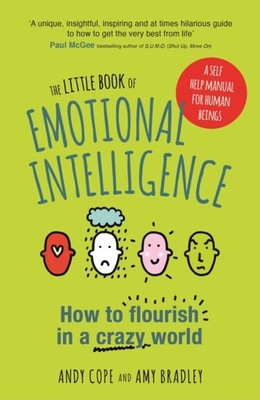 The Little Book of Emotional Intelligence by Amy Bradley (Paperback Book)