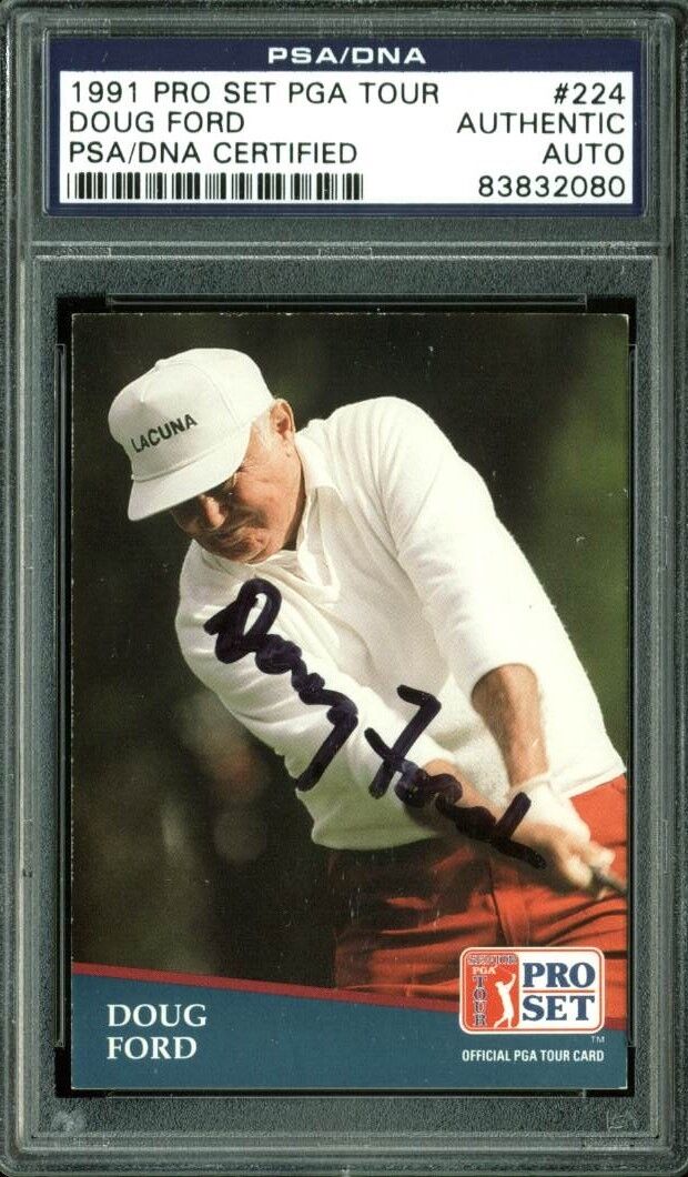 Doug Ford Authentic Signed Card 1991 Pro D Arlington Mall specialty shop Tour PGA #224 PSA Set