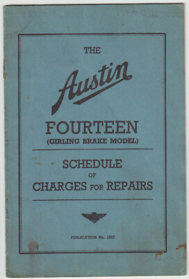 Austin Fourteen 14 (Girling) original Repair Charges 7/37 Pub 1567 unillustrated