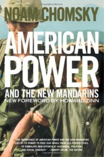 Noam Chomsky American Power And The New Mandarins (Tascabile)