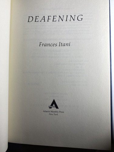 Deafening By Frances Itani HC No DJ 2003 1st/1st VG - Picture 5 of 7