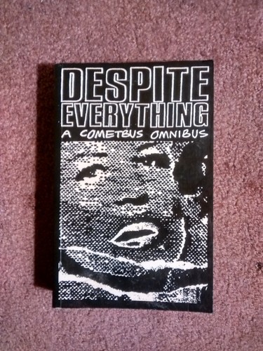 DESPITE EVERYTHING- Aaron Cometbus, '02 1st PB Edition *Reprints COMETBUS Issues - Imagen 1 de 2