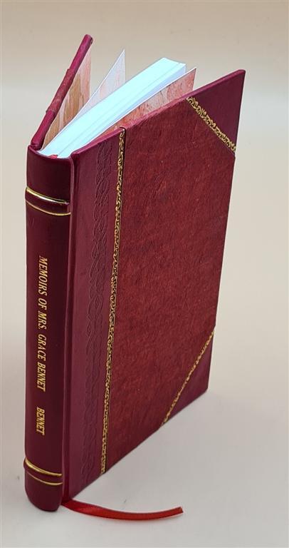 Memoirs of Mrs Grace Bennet Relict of the R Leather Bound Edition