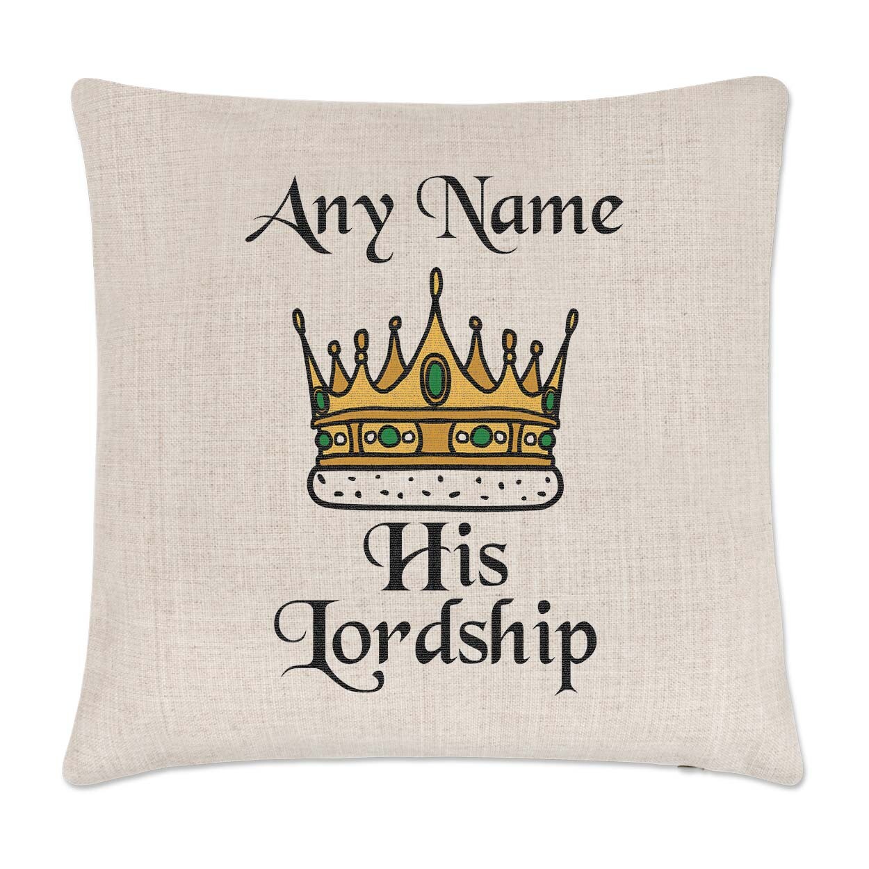 Personalised His Lordship Cushion Cover Pillow Royal Funny Joke Crown Coronation