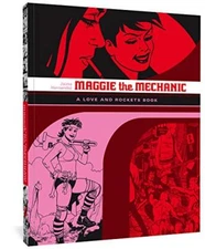 Maggie the Mechanic (Love & Rockets) by Jaime Hernandez
