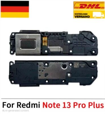 Xiaomi Redmi Note 13 Pro Plus 5G LoudSpeaker Buzzer Ringtone Lautsprecher Module