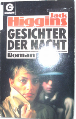 Gesichter der Nacht, ein Roman von Jack Higgins, aus dem Goldmann Verlag