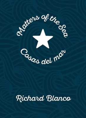 Matters of the Sea/Cosas del Mar: A Poem Commemorating a New Era in Us-Cuba