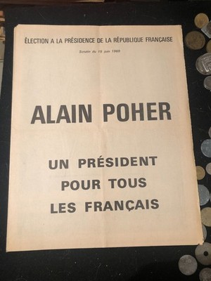 Plakat, Alain Poher, Präsidentschaftswahl Französische Republik 1969