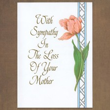 Unused Vintage Gibson SYMPATHY LOSS OF MOTHER Card, Pink Tulip Flower Find Peace