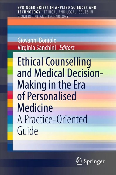 Giovanni Boniolo (U. A.) | Ethical Counselling And Medical Decision-Making In...-image