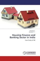 K. Ganaraja (U. A.) | Housing Finance And Banking Sector In India | Taschenbuch