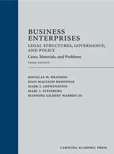 Business EnterprisesLegal Structures, Governance, and Policy: Cases, Materia...