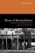 Lugares de Reconciliación: Conmemorando la Historia Indígena en el Corazón de Melbo