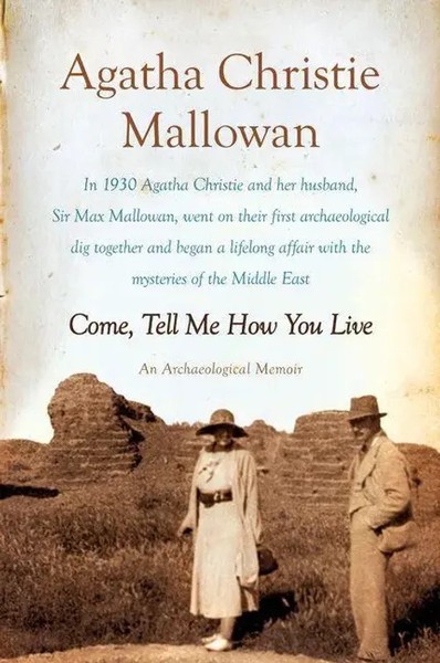 Come, Tell Me How You Live | Agatha Christie Mallowan | Englisch | Taschenbuch-image