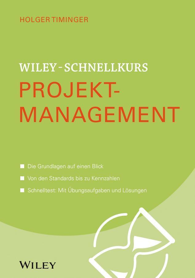 Thumbnail - Wiley-schnellkurs Projektmanagement | Holger Timinger | Taschenbuch |