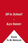Off to School! by Peyo (Hardback, 2011)