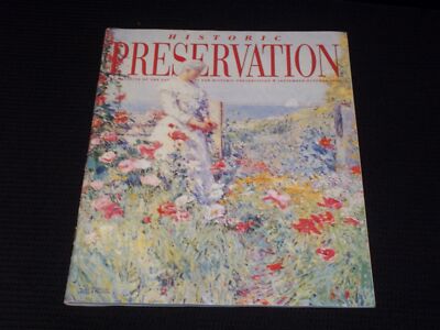 1991 SEPTEMBER HISTORIC PRESERVATION MAGAZINE - IN THE GARDEN COVER - E 855