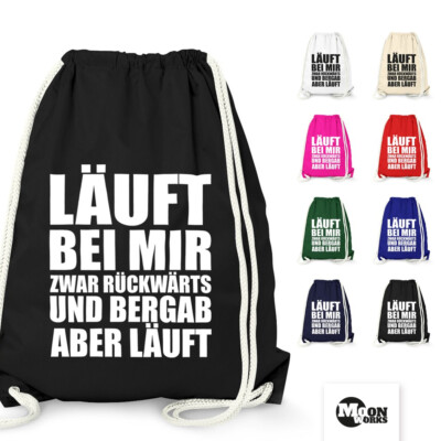Turnbeutel Gym Bag - Läuft bei mir zwar rückwärts und bergab aber läuft -