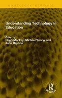 Understanding Technology In Education | Hugh Mackay (U. A.) | Buch | Englisch