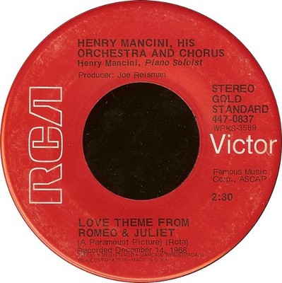 Henry Mancini And His Orchestra And Chorus, Love Theme From Romeo & Juliet / The