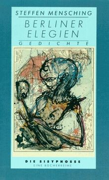 Berliner Elegien von Steffen Mensching | Buch | Zustand sehr gut