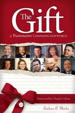 The Gift of Passionaries: Changing our World (Passionaries: Turning Compassion