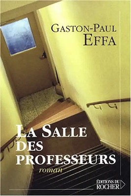 La Salle des professeurs - Effa, Gaston-Paul