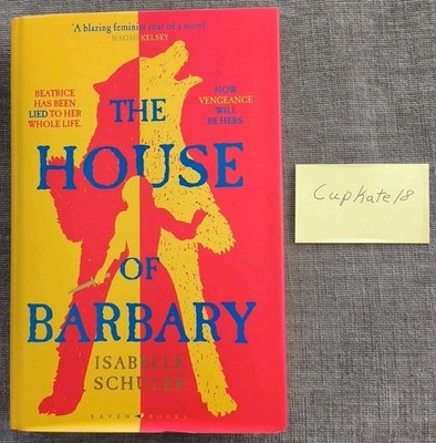 The House of Barbary Isabelle Schuler 1/26 NEW Hardcover Historical Fiction