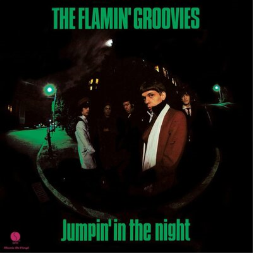 The Flamin' Groovies Jumpin' in the Night (Vinyl LP) 12" Album