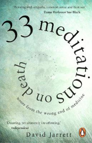 David Jarrett 33 Meditations on Death (Tascabile)